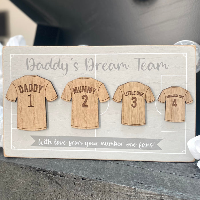 Daddy's Dream Team - Family of 4