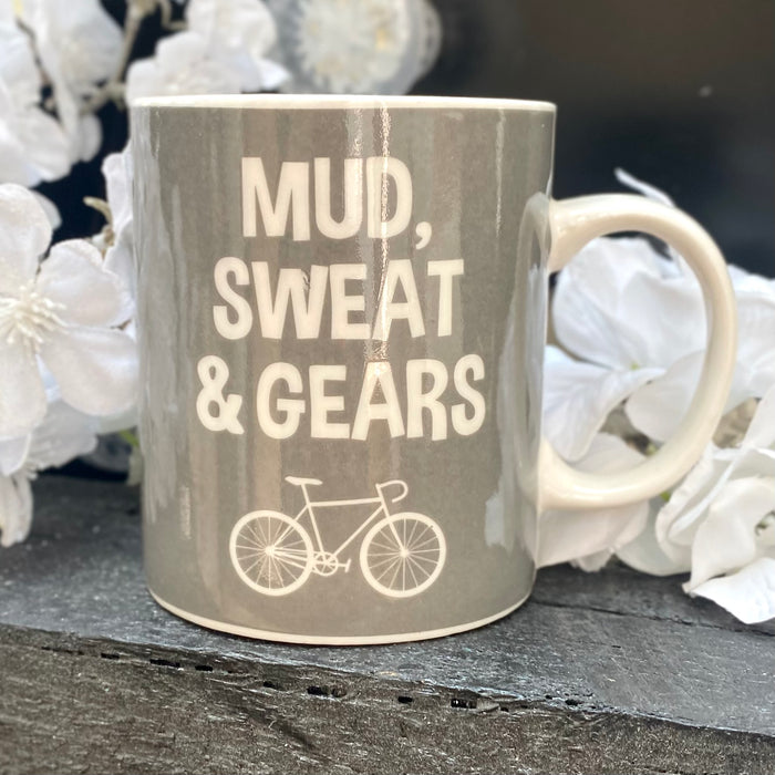 "Mud, Sweat And Gears" Cycling Mug