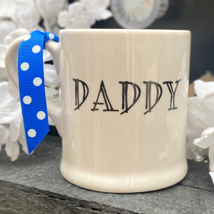 "Daddy" Mug by Sweet William