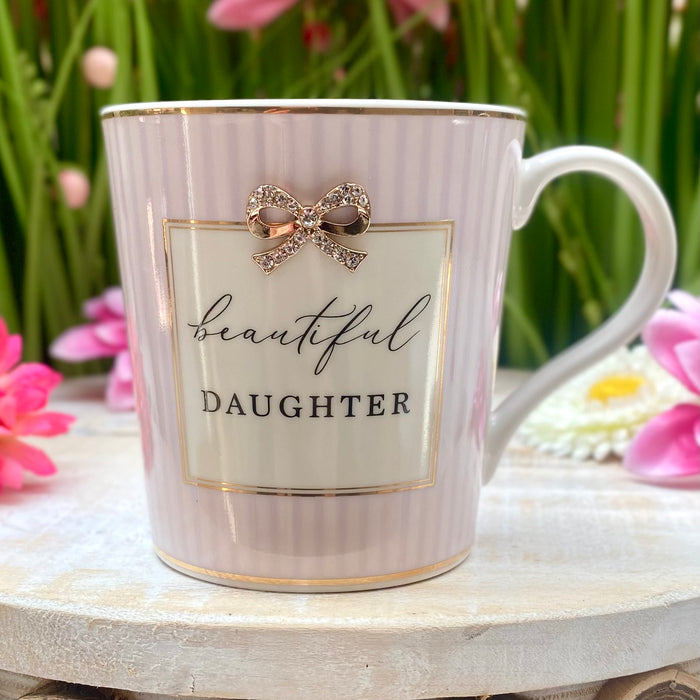 Beautiful Daughter Mug