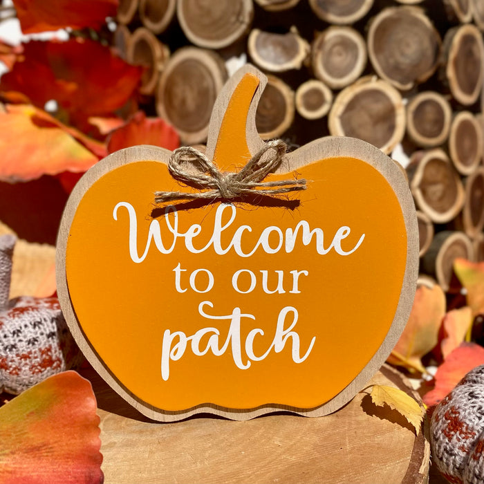 "Welcome to our Patch" Wooden Plaque - Orange