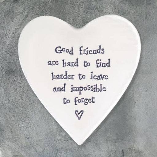 East of India - "Good Friends are Hard to Find" Porcelain Coaster - The Olive Branch & Lovely Libby's