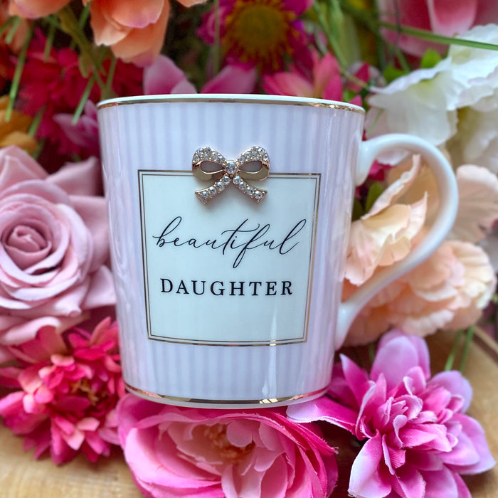 Beautiful Daughter Mug